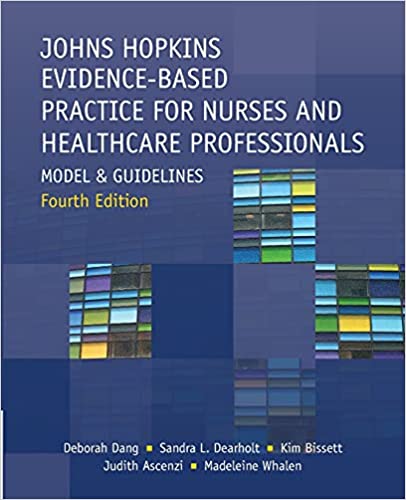Johns Hopkins Evidence-Based Practice for Nurses and Healthcare Professionals: Model and Guidelines (4th Edition) [2021] - Original PDF